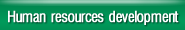 Human resources development